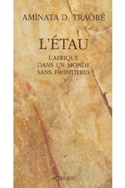  TRAORE Aminata Dramane - L'étau: l'Afrique dans un monde sans frontières