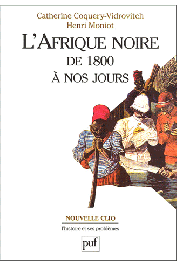 L'Afrique noire de 1800 à nos jours - Edition 2005