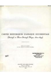 MEILLASSOUX Claude, (documents réunis par) - Cartes historiques d'Afrique occidentale (Sénégal et Haut-Sénégal-Niger, 1802-1899)