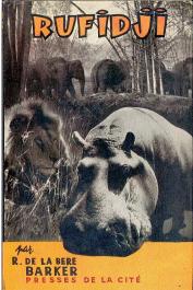  DE LA BERE BARKER - Rufidji