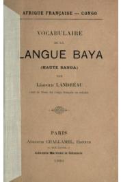 LANDREAU Léopold - Vocabulaire de la langue baya (haute Sanga)