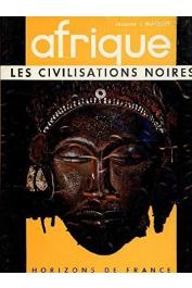  MAQUET Jacques - Afrique. Les civilisations noires, édition 1962 (avec jaquette)