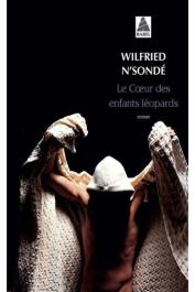  N'SONDE Wilfried - Le Cœur des enfants léopards (dernière édition)