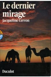  CERVON Jacqueline - Le dernier mirage (édition 1981)