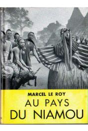  LE ROY Marcel - Au pays du Niamou aux confins du Libéria (relié sous jaquette)