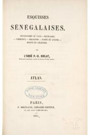 BOILAT P.-D. L'Abbé - Esquisses sénégalaises (Atlas)