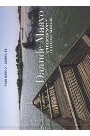  BAROU Yves, SY Djibril - Daande Mayo - En descendant le fleuve Sénégal