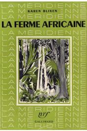  BLIXEN Karen - La ferme africaine