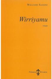 SASSINE Williams - Wirriyamu (réédition de 2001)