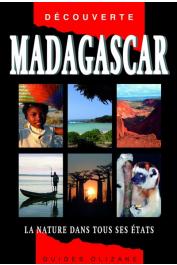 Guides Olizane - Madagascar. La nature dans tous ses états (édition 2014)