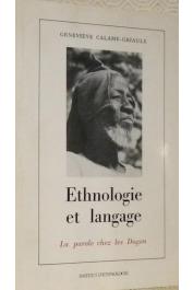  CALAME-GRIAULE Geneviève - Ethnologie et langage: la parole chez les Dogon