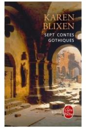  BLIXEN Karen - Sept contes gothiques