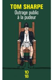  SHARPE Tom - Outrage public à la pudeur (édition de 2006)