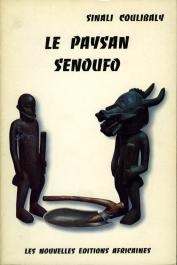  COULIBALY Sinali - Le paysan sénoufo