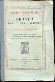  COMPIEGNE Alphonse Louis Henri, (Marquis de) - L'Afrique Equatoriale. Okanda - Bangouens - Osyéba