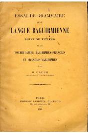 GADEN Henri - Essai de grammaire de la langue Baguirmienne suivi de textes et de vocabulaires Baguirmien-Français et Français-Baguirmien