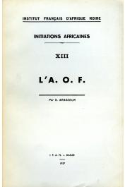  BRASSEUR Gérard - L'A.O.F.