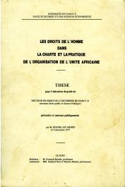  AÏT AHMED Hocine - Les droits de l'homme dans la Charte et la pratique de l'Organisation de l'Unité Africaine