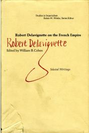 COHEN William B. - Robert Delavignette on the French Empire. Selected Writings