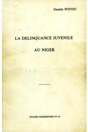  Etudes Nigériennes - 41, POITOU Danièle - La délinquance juvénile au niger
