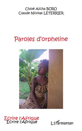 BORO Chloé Aïcha, LETERRIER Claude Nicolas - Paroles d'orpheline
