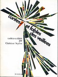 Seydou Christiane Traduits Et Edites Par Contes Et Fables Des Veillees