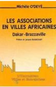  ODEYE-FINZI Michèle - Les associations en villes africaines: Dakar-Brazzaville