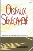  MOREL Gérard J., MOREL Marie-Yvonne - Les oiseaux de Sénégambie: notices et cartes de distribution