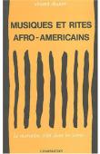  DOUCET Vincent - Musiques et rites afro-américains