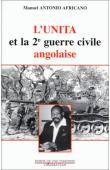  ANTONIO AFRICANO Manuel - L'UNITA et la 2e guerre civile angolaise