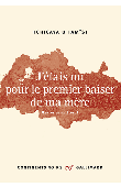  TCHICAYA U TAM'SI Gérald-Félix, MONGO-MBOUSSA Boniface (édition présentée et préparée par) -  Œuvres complètes, I - J'étais nu pour le premier baiser de ma mère