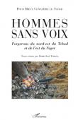  TUBIANA Marie-Losé (Textes réunis par) - Hommes sans voix. Forgerons du Nord-Est du Tchad et de l'Est du Niger