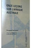  DECRAENE Philippe, CHATEL Benedicte - Onze leçons sur l'Afrique australe