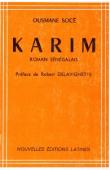  SOCE DIOP Ousmane - Karim. Roman sénégalais [Suivi de Contes et légendes d'Afrique Noire]