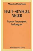  DELAFOSSE Maurice - Haut-Sénégal - Niger