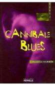 Cannibale blues