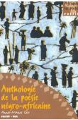  GEY Anne-Marie - Anthologie de la poésie négro-africaine (édition de 2001)