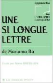 GRESILLON Marie - Une si longue lettre de Mariama Bâ