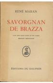  MARAN René - Savorgnan de Brazza