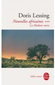  LESSING Doris - Nouvelles africaines. Tome 3:  La madone noire