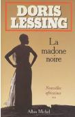 LESSING Doris - Nouvelles africaines: 2/ La madone noire (avec jaquette illustrée)