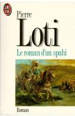  LOTI Pierre - Le roman d'un spahi