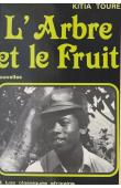  TOURE Kitia - L'arbre et le fruit