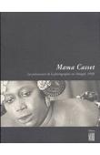 Mama Casset: les précurseurs de la photographie au Sénégal, 1950