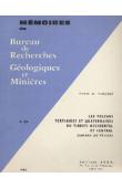  VINCENT Pierre M. - Les volcans tertiaires et quaternaires du Tibesti occidental: Sahara du Tchad