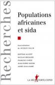  VALLIN Jacques (sous la direction de) - Populations africaines et sida