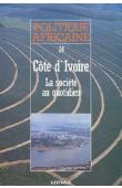  Politique africaine - 024 - Côte d'Ivoire: la société au quotidien