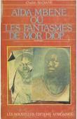  BADIANE Cheikh - Aïda-Mbene ou les fantasmes de Mor Diop