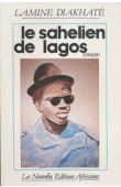  DIAKHATE Lamine - Le sahélien de Lagos