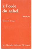  GUEYE Tene Youssouf ou GUEYE Youssouf - A l'orée du Sahel